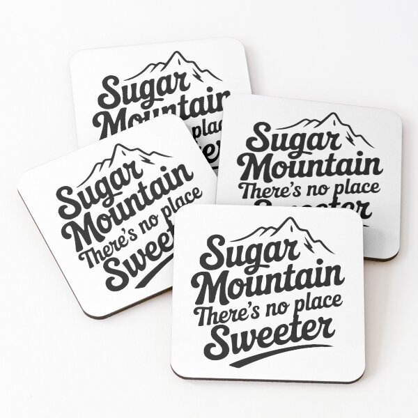 Item preview, Sugar Mountain There’s No Place Sweeter designed and sold by Frank Ring.