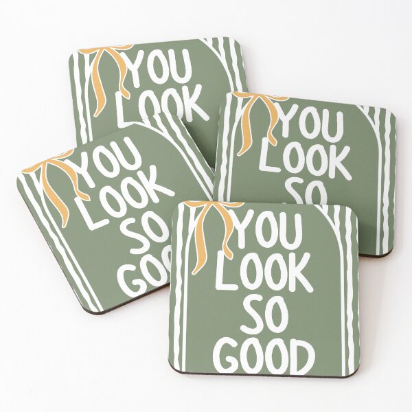 Item preview, You Look So Good designed and sold by Dondonmart.