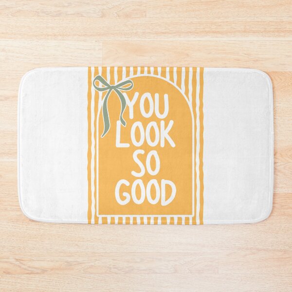 Item preview, You Look So Good designed and sold by Dondonmart.