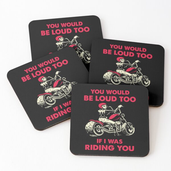 Item preview, You Would Be Loud Too If I Was Riding You designed and sold by AimarsKloset.