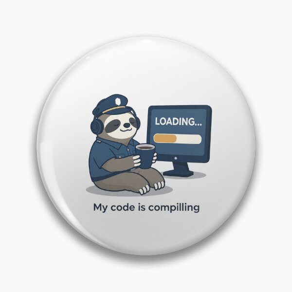 Item preview, My Code Is Compiling – Funny Programmer Sloth Design – Coding & Coffee Developer Humor designed and sold by MadeByACJ.