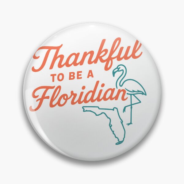 Item preview, Thankful Floridian 3  designed and sold by Sunrise Slaps.