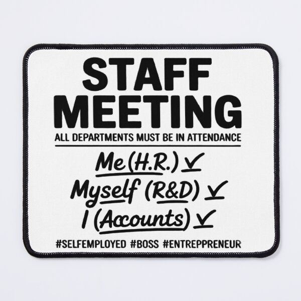 Item preview, Staff Meeting Business Entreprenuer  designed and sold by Mad Mama Designs.