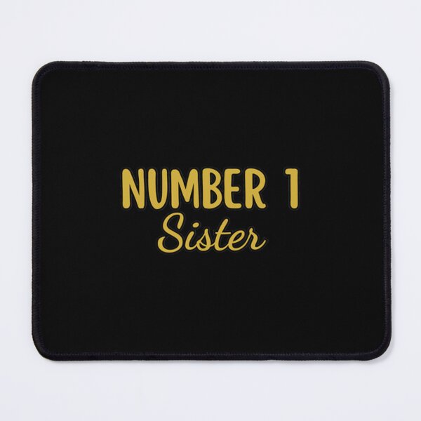 Item preview, Number 1 Sister (G) designed and sold by DixieGirlStudio.