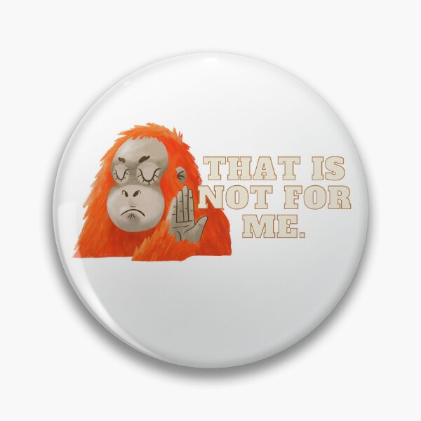 Item preview, That Is Not For Me designed and sold by KingOfCaffeine.