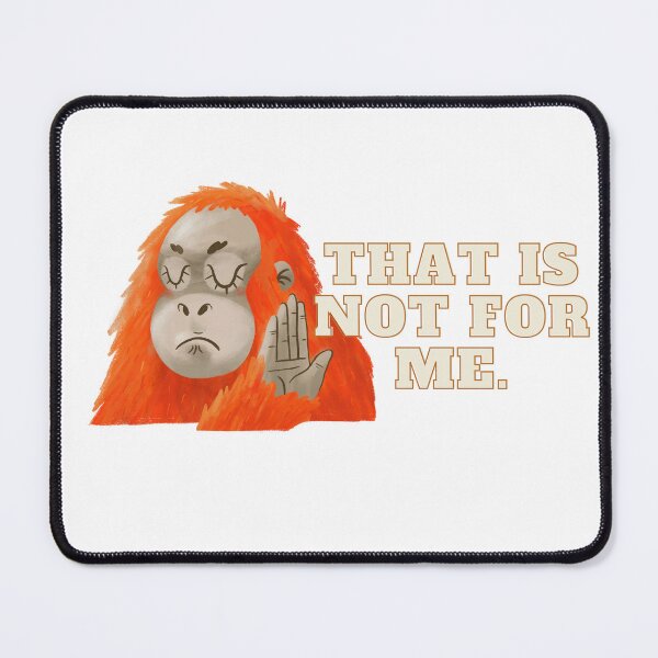 Item preview, That Is Not For Me designed and sold by KingOfCaffeine.