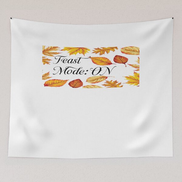 Item preview, Feast Mode: ON – Funny Thanksgiving Dinner & Foodie Fall Vibes Tee designed and sold by fabricutie.