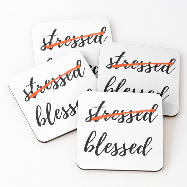 Item preview, Stressed? No! Blessed! designed and sold by Printcessss.