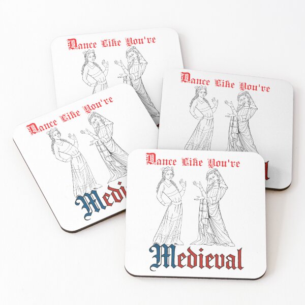 Item preview, Dance Life You're Medieval designed and sold by RickE.