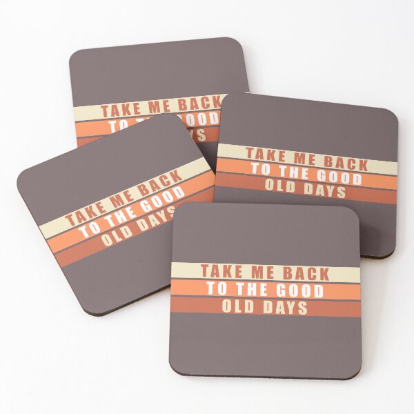 Item preview, Take me back to the good old days designed and sold by Megadorim.