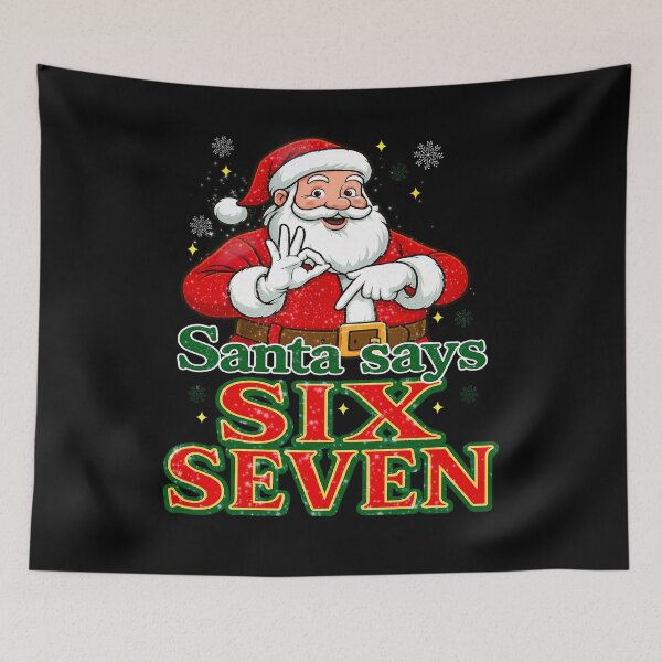Item preview, Santa Says Six Seven Christmas Birthday Shirt Funny 6 7 Meme Gen Alpha Holiday Kids Gift designed and sold by FreshVibe Prints.