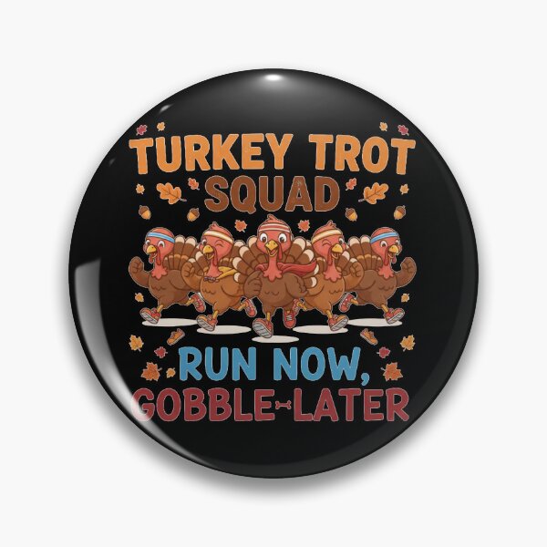 Item preview, Turkey Trot Squad – Run Now, Gobble Later designed and sold by A-Szczesniak.