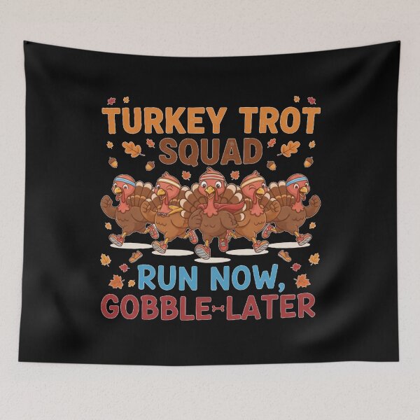 Item preview, Turkey Trot Squad – Run Now, Gobble Later designed and sold by A-Szczesniak.