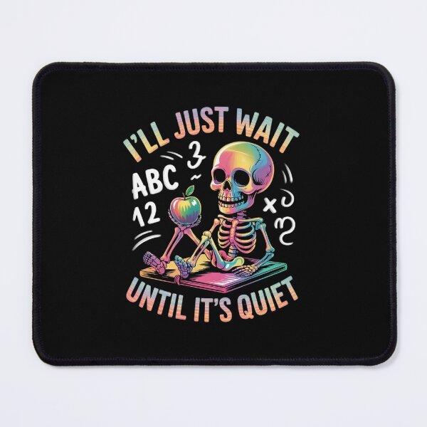 Item preview, Halloween I'll Just Wait Until It's Quiet Tie Dye Skeleton designed and sold by lilLilaBatArt.