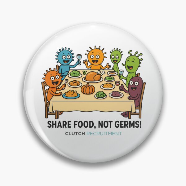Item preview, Share Food, Not Germs! designed and sold by clutchREC.
