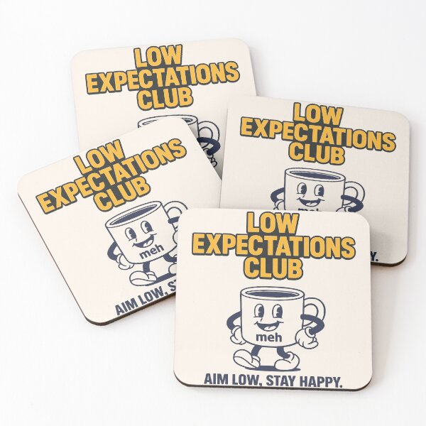 Item preview, Low Expectations Club – Aim Low, Stay Happy Tee designed and sold by bisha.