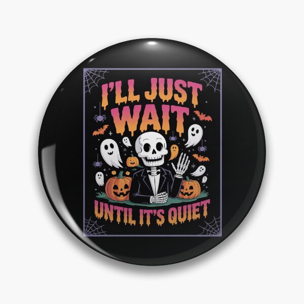 Item preview, I'll Just Wait Until It's Quiet Spooky Teacher Halloween  designed and sold by lilLilaBatArt.