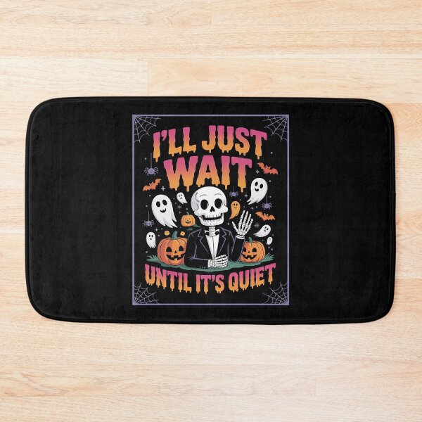 Item preview, I'll Just Wait Until It's Quiet Spooky Teacher Halloween  designed and sold by lilLilaBatArt.
