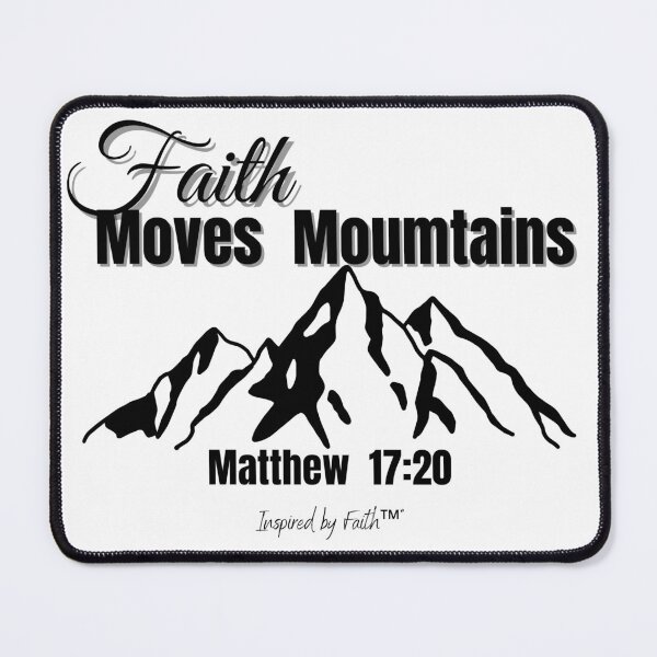 Item preview, Faith Moves Mountains – Matthew 17:20 Christian Quote Design designed and sold by FaithShop1.