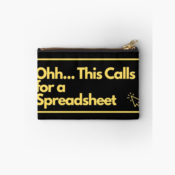 Item preview, Oh This Calls for a Spreadsheet  designed and sold by SabAlgoRhythm.