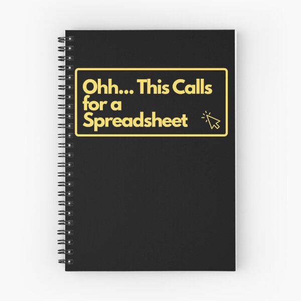 Item preview, Oh This Calls for a Spreadsheet  designed and sold by SabAlgoRhythm.