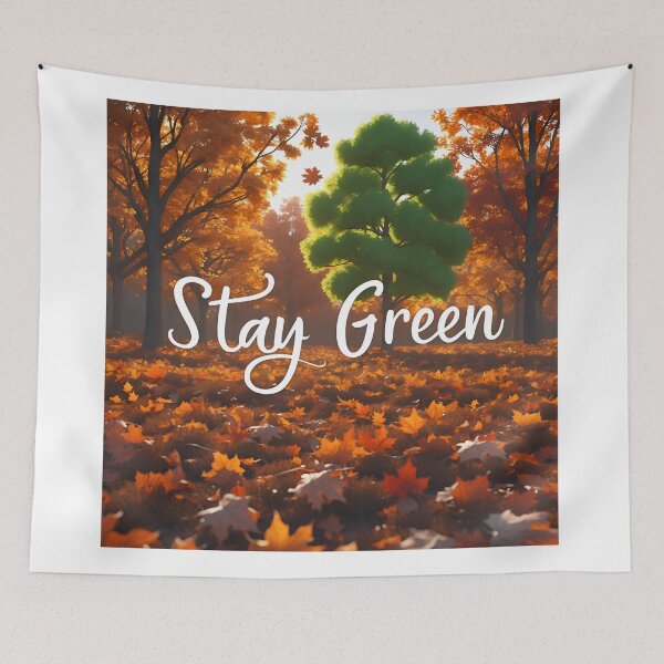 Item preview, stay green fresh autumn theme - strong feeling encouraging supporting painting designed and sold by denakh.