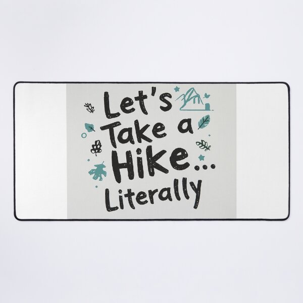Item preview, Let’s Take a Hike Literally Playful Hiking designed and sold by Classy-Artist.