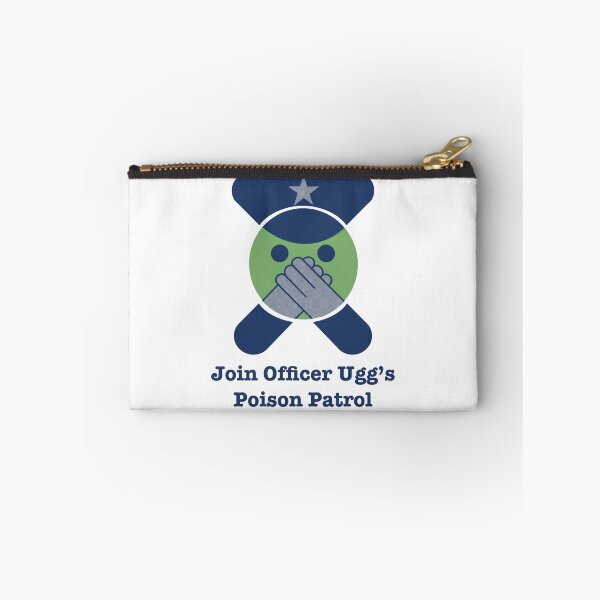 Item preview, Join Officer Ugg’s Poison Patrol  designed and sold by Kimberly Bone.