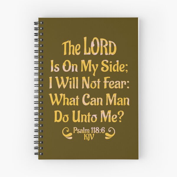 Item preview, The LORD Is On My Side; I Will Not Fear: What Can Man Do Unto Me? Psalm 118:6 KJV designed and sold by Angela Dow.