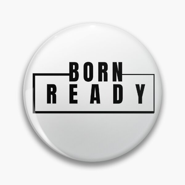 Item preview, BORN READY designed and sold by PT-HalloDesigns.