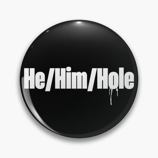 Item preview, He/Him/Hole designed and sold by xo, Vespertilio.