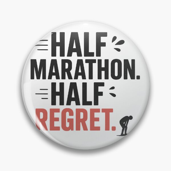 Item preview, Half Marathon. Half Regret. designed and sold by OffsideMindset.