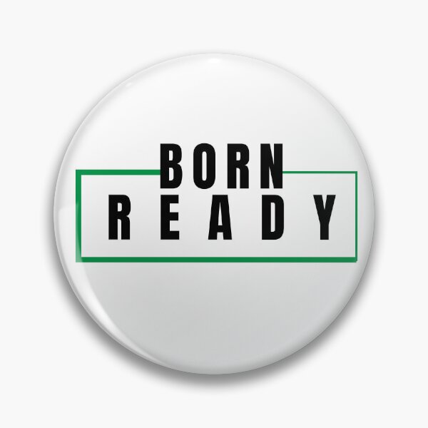 Item preview, BORN READY designed and sold by PT-HalloDesigns.