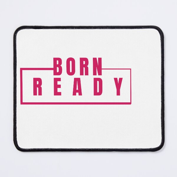 Item preview, BORN READY designed and sold by PT-HalloDesigns.