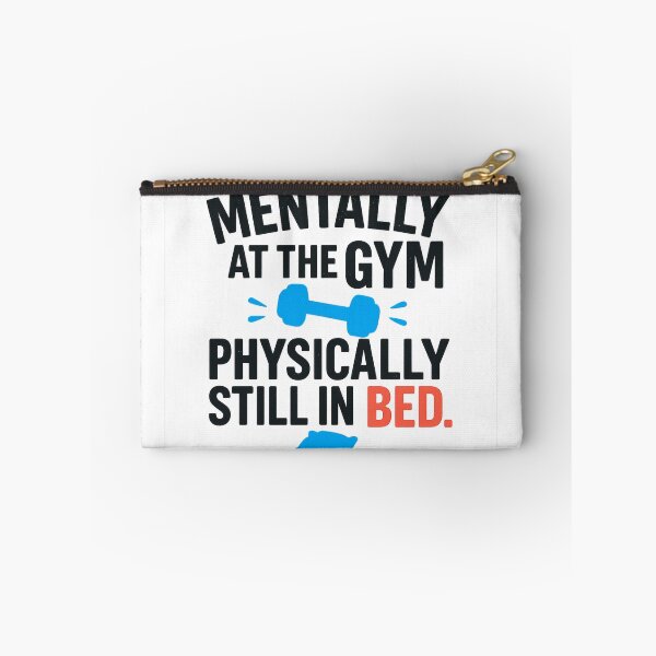Item preview, Mentally at the Gym. Physically Still in Bed. designed and sold by OffsideMindset.