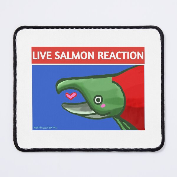 Item preview, Live Salmon Reaction designed and sold by the-cyan-tiger.
