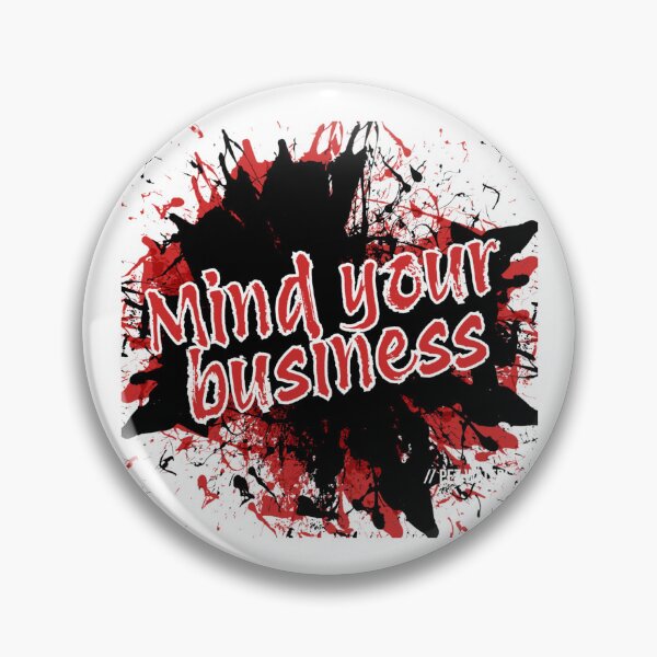 Item preview, "Mind Your Business" - Yada Yada Official Lyric merch designed and sold by Pez Waters.