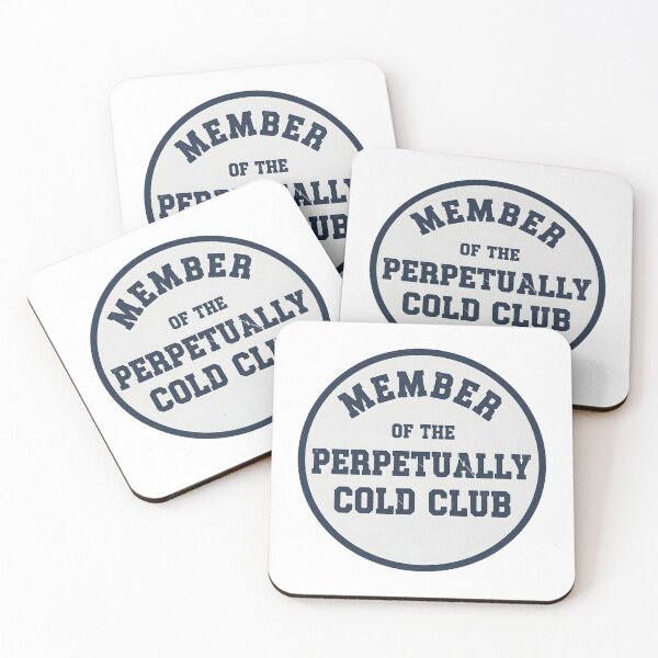 Item preview, Funny Winter Saying Member of the Perpetually Cold Club T-Shirt designed and sold by StickyGuys.