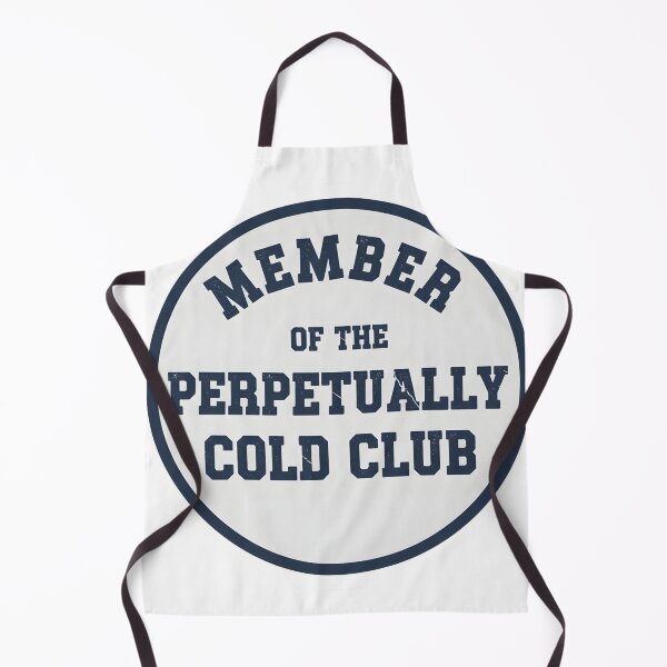 Item preview, Funny Winter Saying Member of the Perpetually Cold Club T-Shirt designed and sold by StickyGuys.