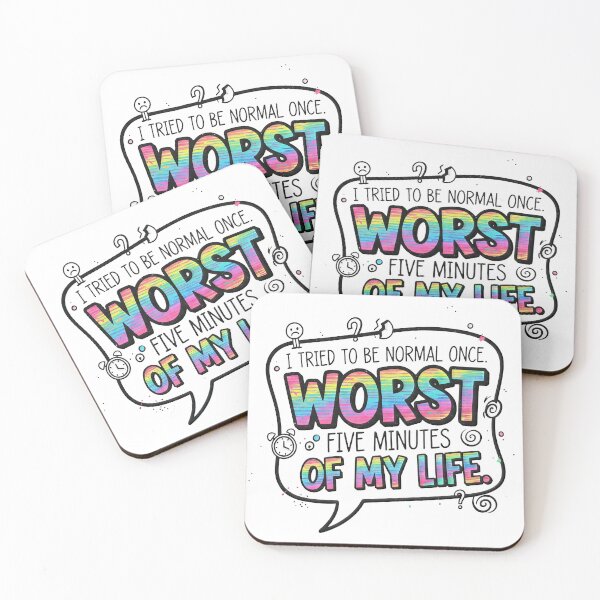 Item preview, I Tried To Be Normal Once | Funny Sarcastic Quote Art designed and sold by TheArtForge.