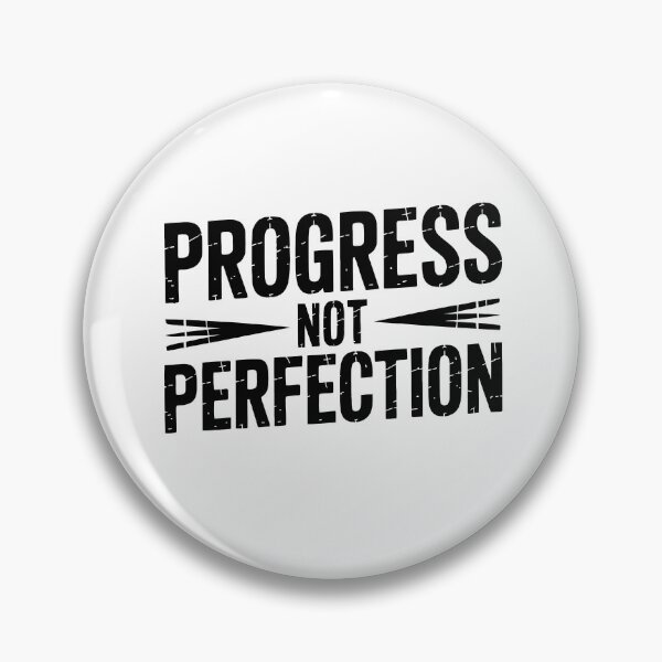 Item preview, Progress Not Perfection designed and sold by jkrphoto.