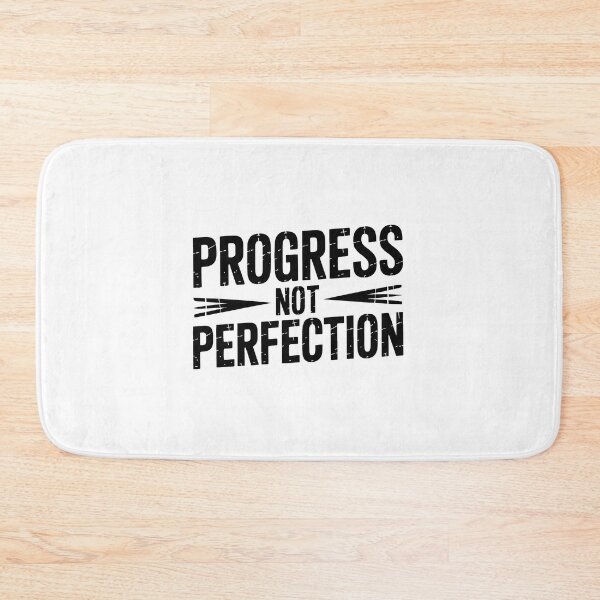 Item preview, Progress Not Perfection designed and sold by jkrphoto.