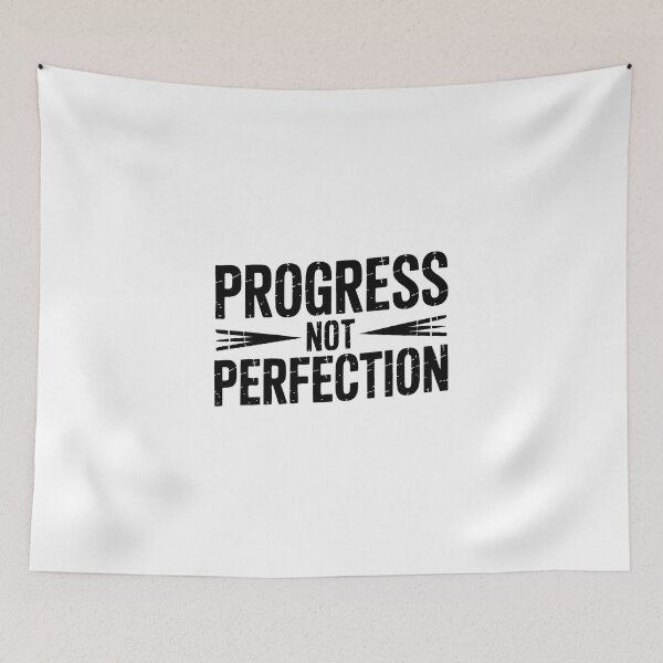 Item preview, Progress Not Perfection designed and sold by jkrphoto.