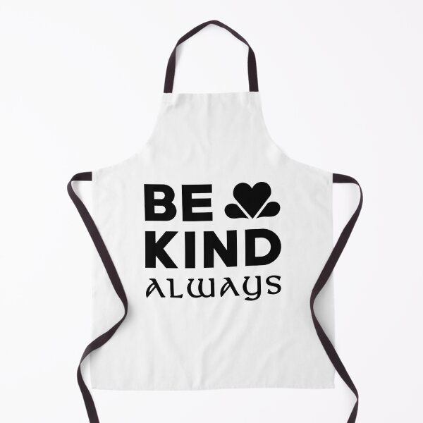 Item preview, Be Kind Always Black Text designed and sold by ArtimShop.