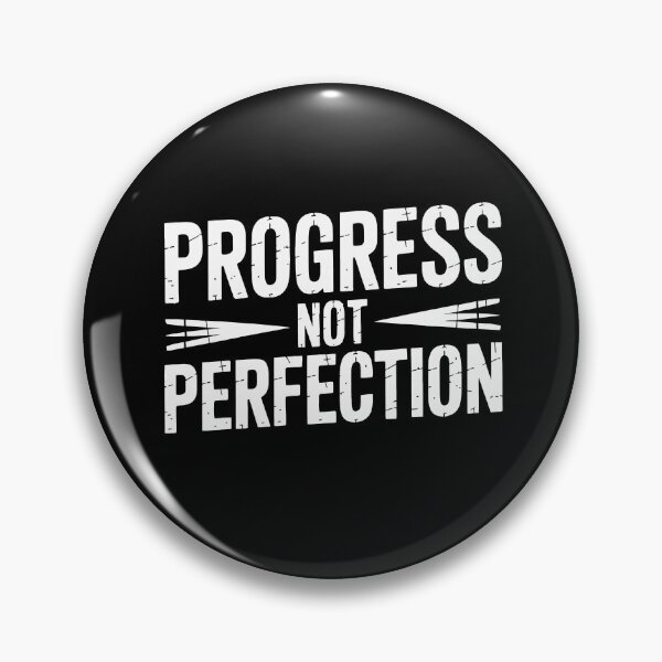 Item preview, Progress Not Perfection designed and sold by jkrphoto.