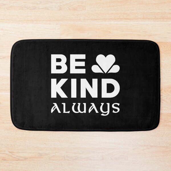 Item preview, Be Kind Always White Text designed and sold by ArtimShop.