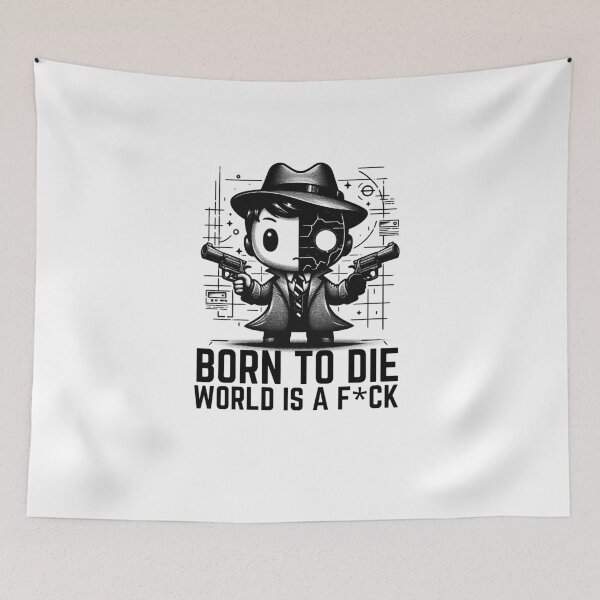 Item preview, Born to die world Is a f*ck designed and sold by Aminesnip.