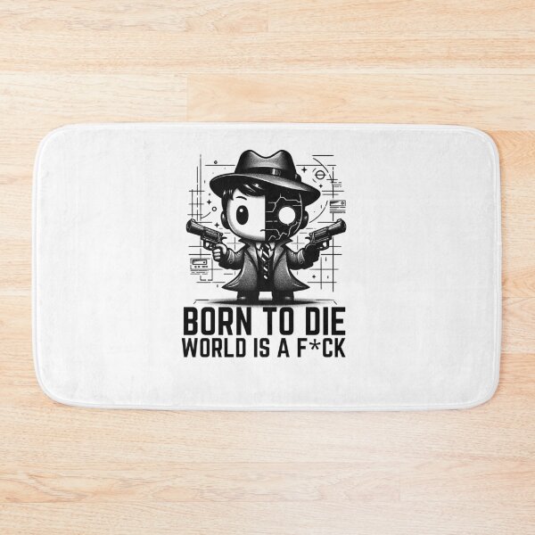 Item preview, Born to die world Is a f*ck designed and sold by Aminesnip.