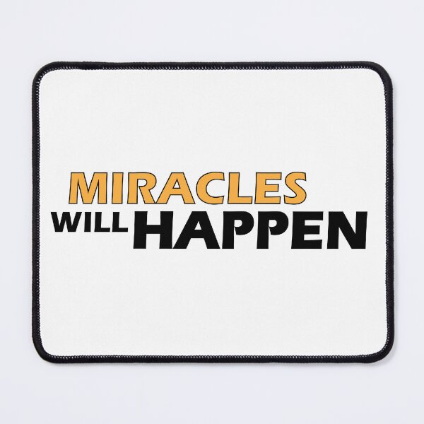 Item preview, miracles will happen designed and sold by Positive Mindzet!.
