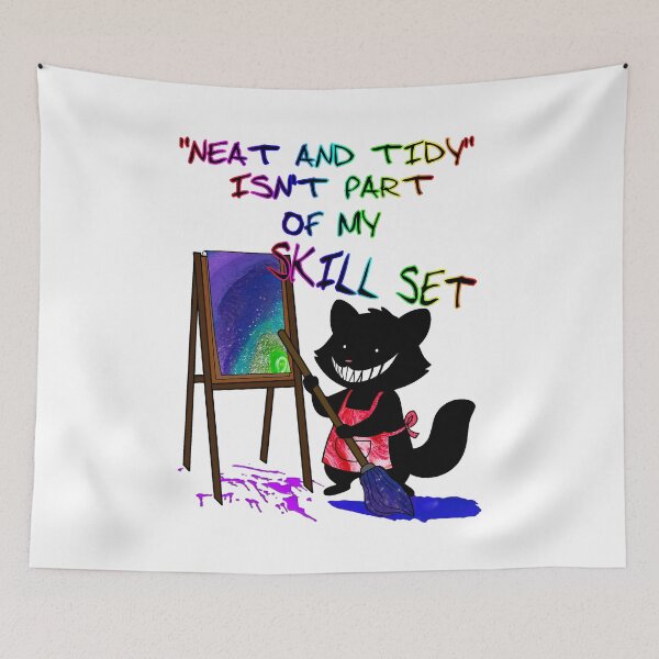 Item preview, Neat And Tidy Isn't Part Of My Skill Set designed and sold by ArtisticLynnsanity.